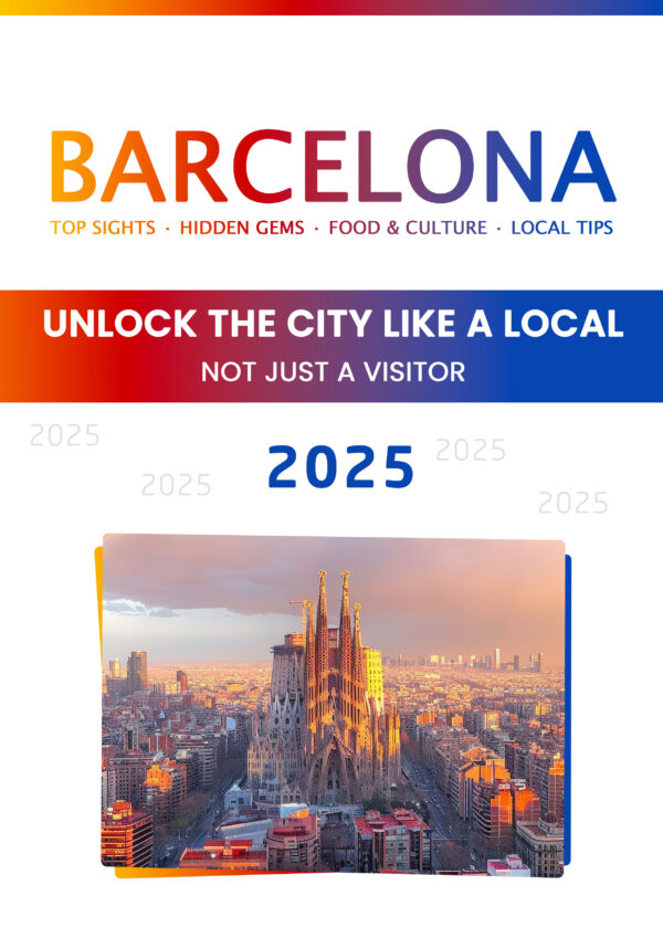 The Barcelona Insider: Ultimate Digital Travel Guide (PDF)